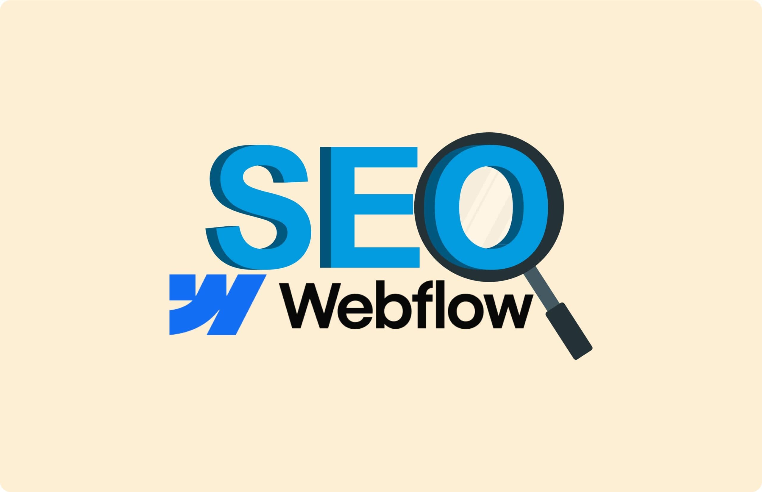 Webflow SEO: Proven Strategies to Elevate Your Rankings